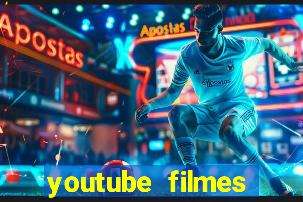 youtube filmes completos dublados gratis faroeste antigos